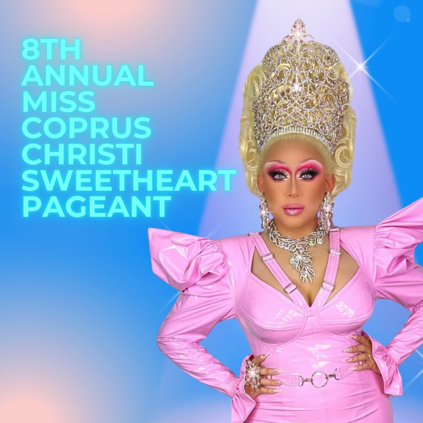8th Annual Pride Diva Showcase and Miss Corpus Christi Sweetheart 2024 Pageant