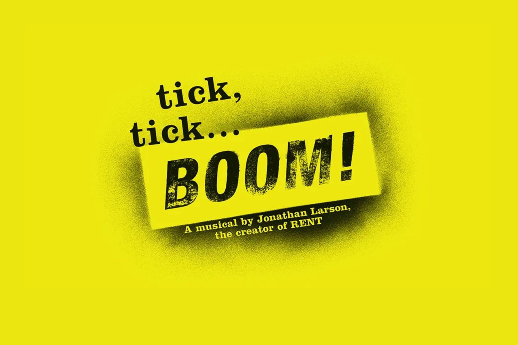 Tick, Tick… BOOM!